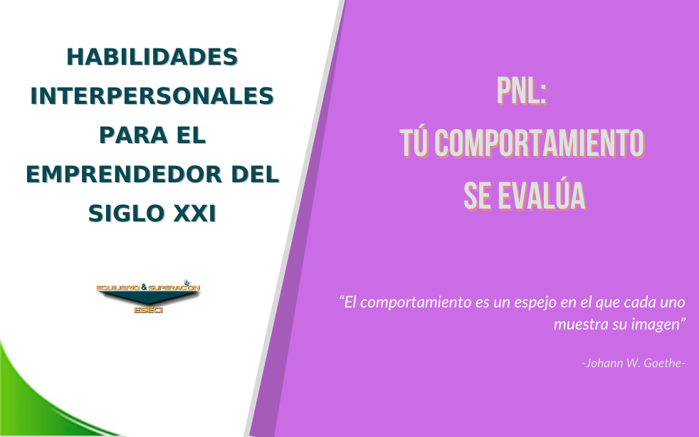 PNL: Tu Comportamiento se Evalúa