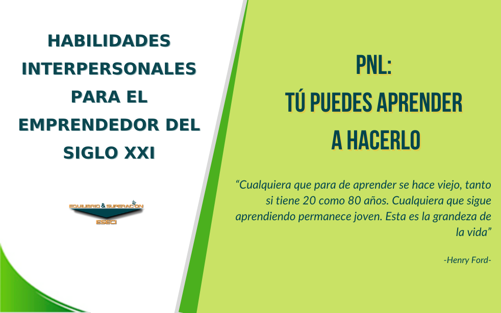 PNL: Tu Puedes Aprender a Hacerlo