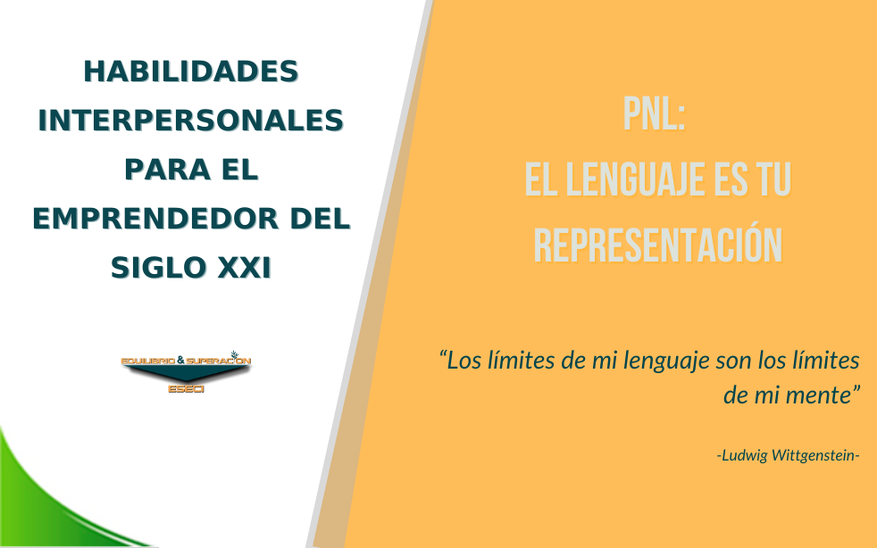 PNL: El lenguaje es tu representación