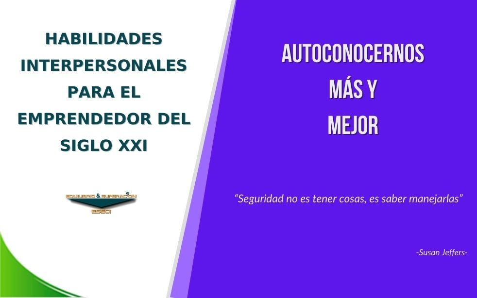 Autoconocernos más y mejor