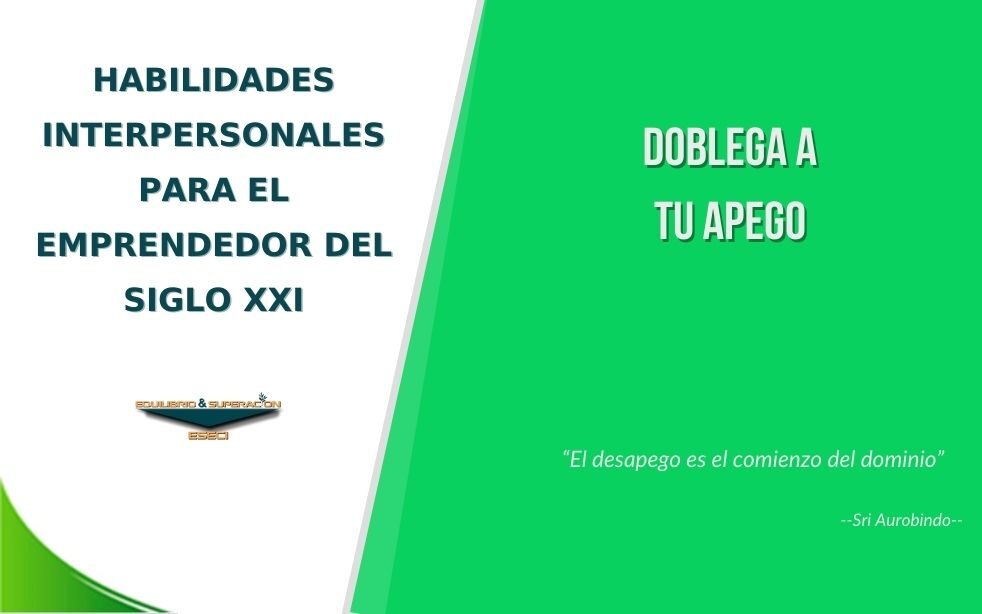 Doblega a tu apego
