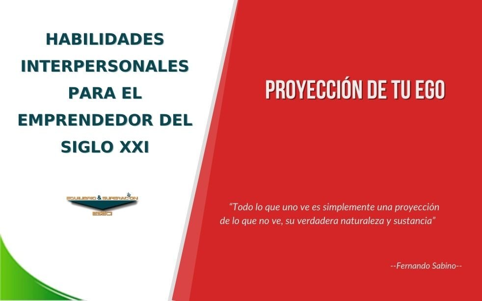 Proyección de tu Ego