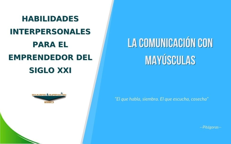 La Comunicación con Mayúsculas