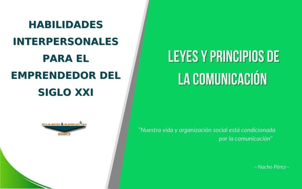 Leyes y Principios de la Comunicación